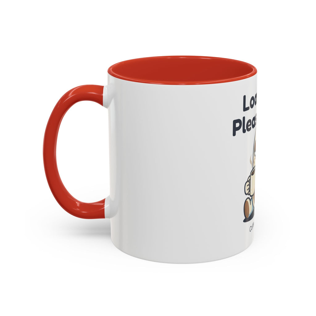 Loading Please Wait Coffee Mug — Cute Tired Character Accent Mug (11/15oz)