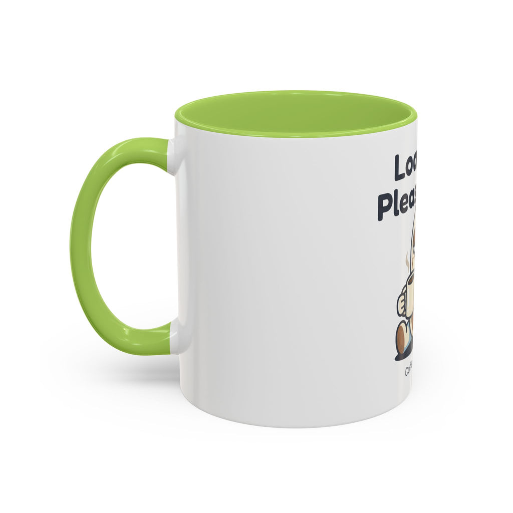 Loading Please Wait Coffee Mug — Cute Tired Character Accent Mug (11/15oz)